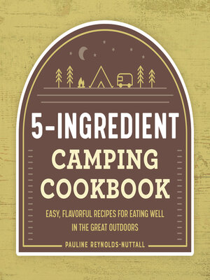 cover image of 5-Ingredient Camping Cookbook
